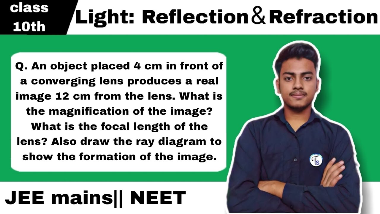 Q. An object placed 4 cm in front of a converging lens produces a real