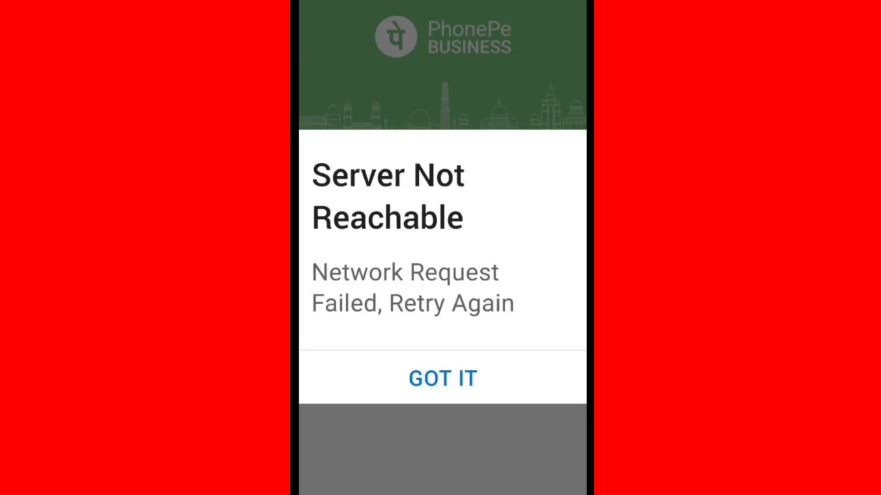 PhonePe & P Business Fix Server Not Reachable Network Request