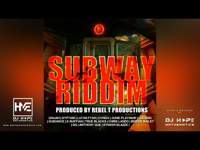 Subway Riddim Mix (Full Album) ft. Ginjah, Gyptian, Luciano, Lutan Fyah, Junie Platinum, Guidance