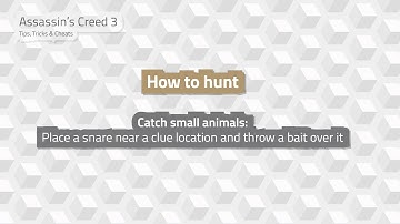 Assassins Creed 3: How to hunt | Tips, Tricks and Cheats Video 2