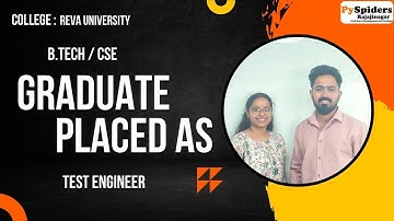 B.TECH (CSE) Graduate Placement Story From PySpiders Rajajinagar | As a TEST ENGINEER