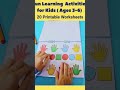 Fun learning Activities For Kids (Ages 3-6) | 20 Printable Worksheets #kidslearning