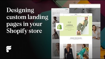 Designing custom landing pages in Shopify