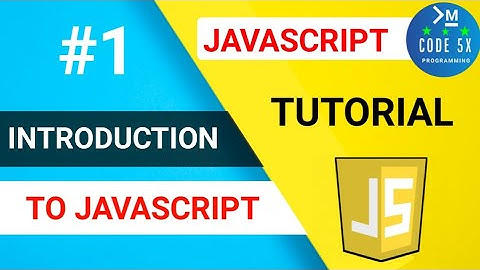 #1 Introduction To JavaScript | JavaScript Tutorial For Beginners In Nepali😍Web Development[CODE 5X]