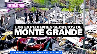 LOS EXPEDIENTES SECRETOS DE MONTE GRANDE: Un misterio sin resolver