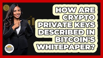 How Are Crypto Private Keys Described In Bitcoin