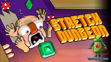 Stretch Dungeon (iOS / Android) Gameplay HD