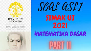 SOAL ASLI SIMAK UI 2021 MATEMATIKA DASAR part 11