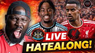 Newcastle Utd Vs Liverpool | Hate Along | Time to Start Hating 😏👀