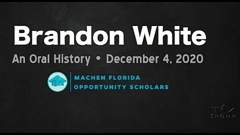 An Oral History With Brandon White. December 4, 2020