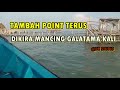 Mancing di Bagang tengah serasa mancing Galatama
