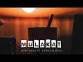 Mulakat  boby raja ft taimourbaigyt  official audio