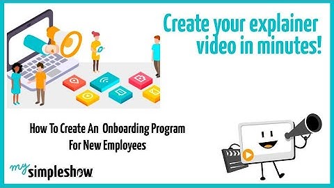 How to create an onboarding program for new employees - mysimpleshow