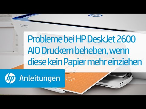 Probleme bei HP DeskJet 2600 All-in-One Druckern beheben, wenn diese kein Papier mehr einziehen