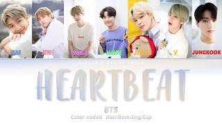 BTS (방탄소년단) - HeartBeat Lyrics「Color coded|Han|Rom|Eng|Esp」(BTS WORLD OST)