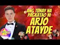 Ang tunay na pagkatao ni arjo atayde