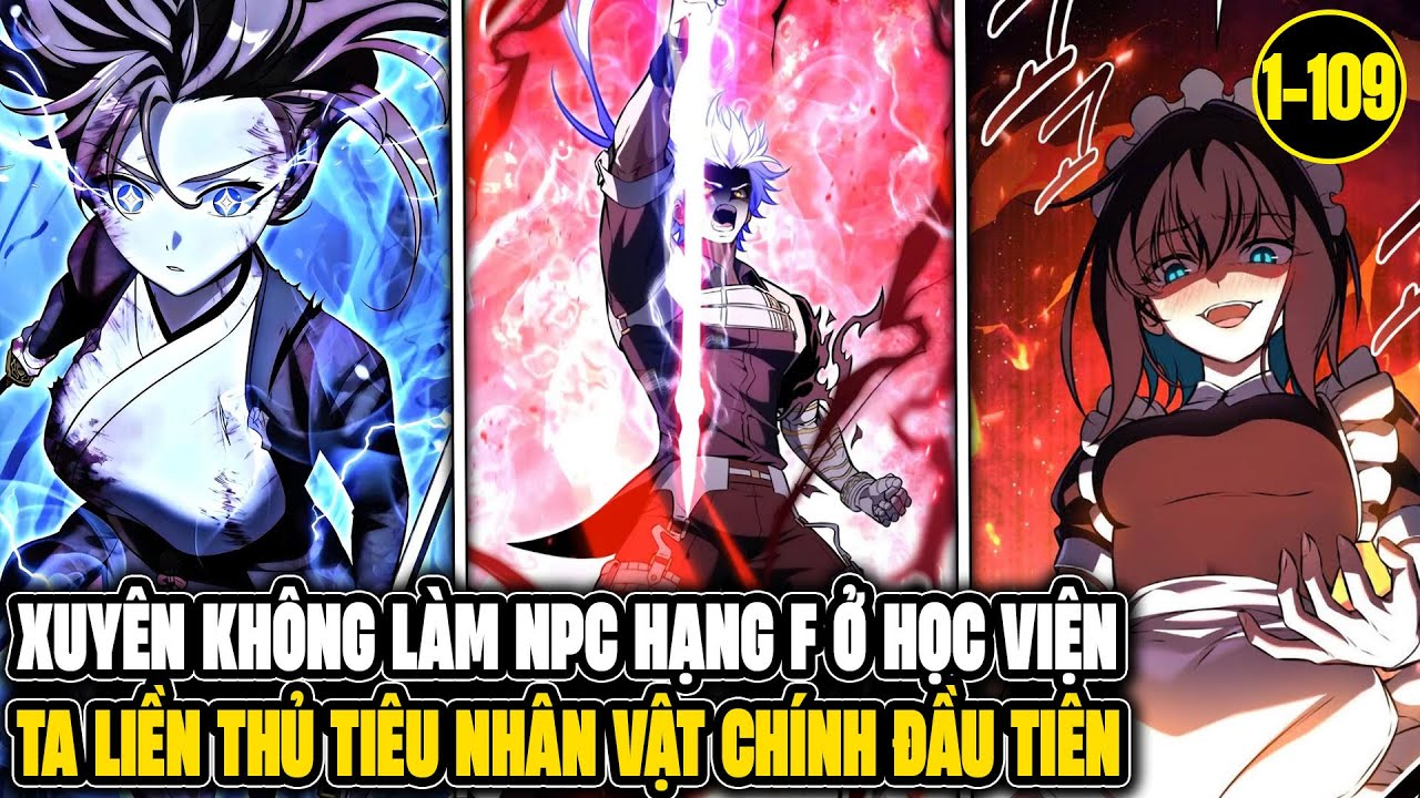 Full 18H | Xuyên Không Làm NPC Hạng F, Ta Liền Thủ Tiêu Nhân Vật Chính Đầu Tiên -Review Truyện Tranh