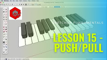 SketchUp Fundamentals. Lesson 15 - Push/Pull. Sketchup Free