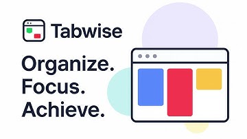 Tabwise: The Ultimate Chrome Tab Manager | Organize Tabs & Boost Productivity