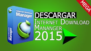 Descargar Internet Download Manager 6.26 FULL 2016 [Abril][MEGA]