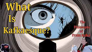 The Philosophy of Franz Kafka - What Is Kafkaesque?