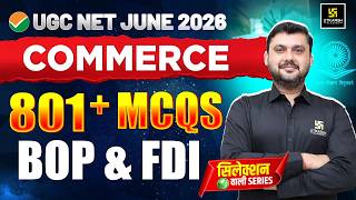 UGC NET June 2026 | UGC NET Commerce | BOP and FDI 801+ MCQs Series #1 | Yogesh Sir