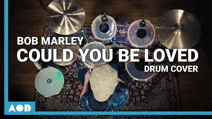 Could You Be Loved Drums version - Drums performance video thumbnail