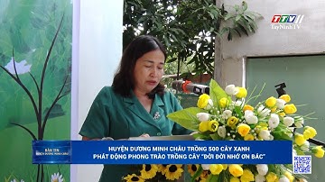 Bản tin huyện Dương Minh Châu 26-5-2024 | Tin tức hôm nay | TayNinhTVDVC