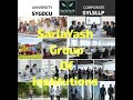 SarlaYash Group Of Institutions - Legacy Of Maa Sarla and Paa Yash - Led by Kapil Narula