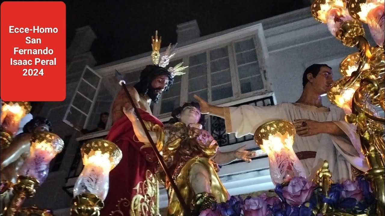 Ecce-Homo San Fernando 2024 por Isaac Peral