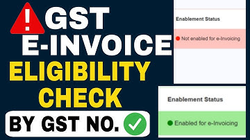 How to check E invoicing eligibility of any GST number | Step by Step Guide |