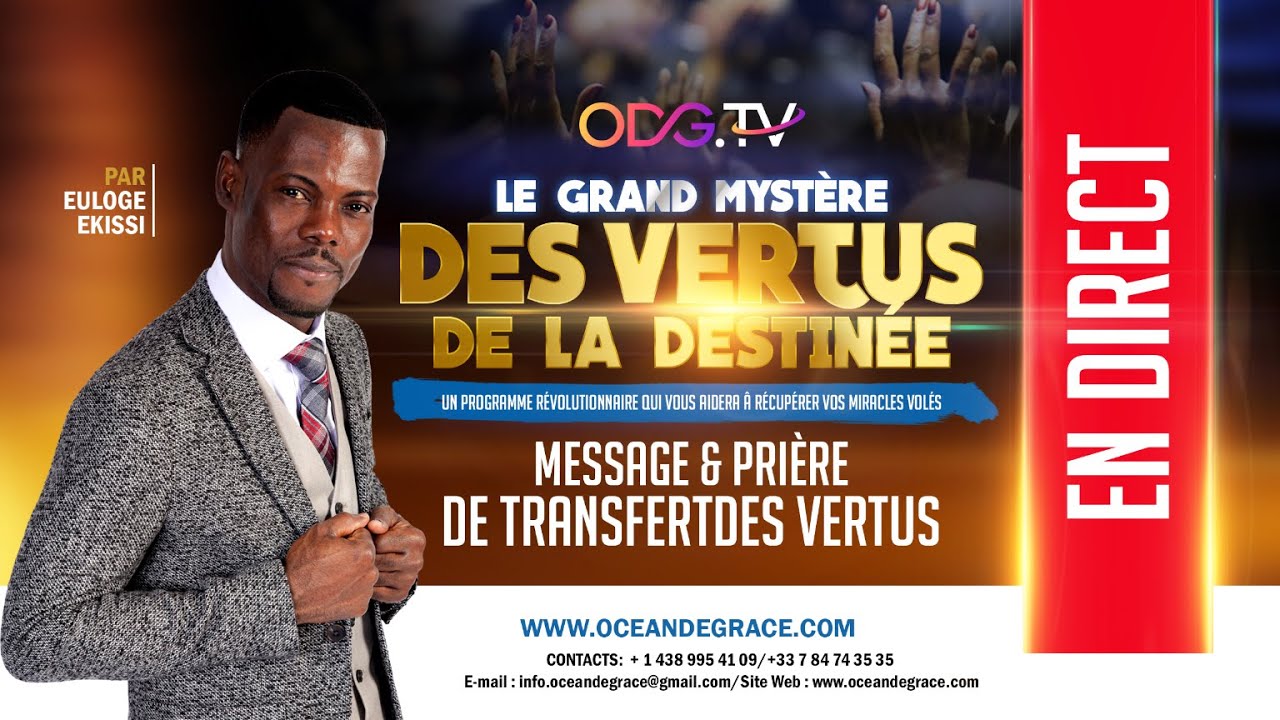 JR 1 - LE TRANSFERT DES VERTUES DE LA DESTINÉE -ODG-TV-Euloge Ekissi