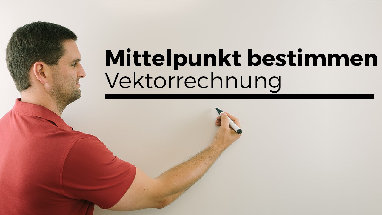 Mittelpunkt Bestimmen In Der Vektorrechnung Mathe By Daniel Jung mittelpunkt-bestimmen-in-der-vektorrechnung-mathe-by-daniel-jung