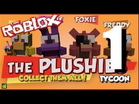 Roblox The Plushies Tycoon Part 1 Youtube - roblox plushie tycoon