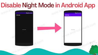 Disable Night Mode in Android App | Prevent night mode in Android app | Android Studio Tutorial screenshot 1