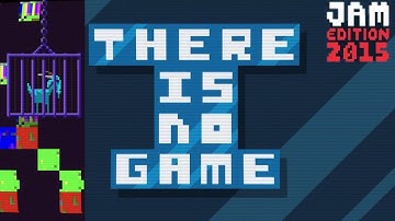 There Is No Game: Jam Edition - Walkthrough