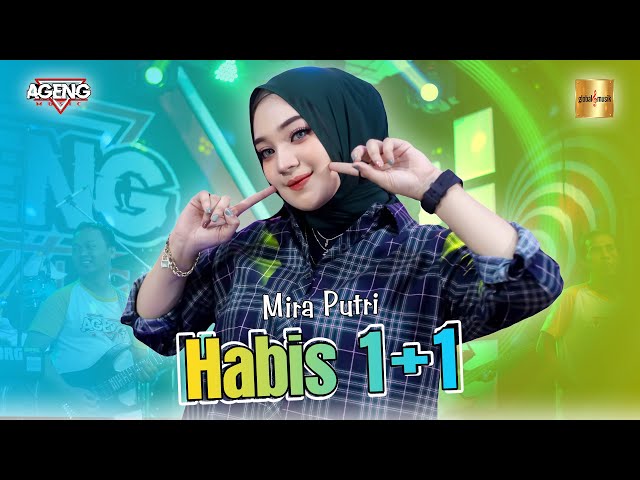 Mira Putri ft Ageng Music - Habis 1+1 (Official Live Music) class=
