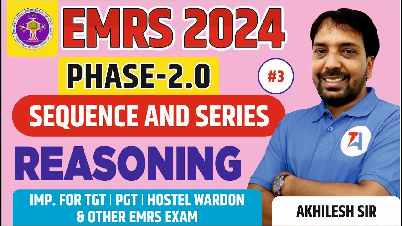 EMRS 2024 PHASE 2 Phase 2 Reasoning Sequence and Series Part 3