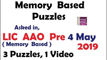 Memory Based Puzzles Asked in LIC AAO 2019