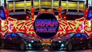 DJ REMIX VIRAL TIk TOK FOR IRFAN REMIXER