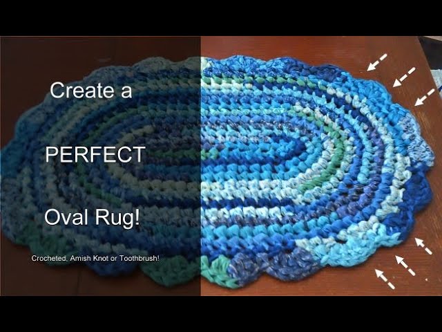 CROCHET a PERFECT Oval Rug (Crocheted, Amish Knot or Toothbrush