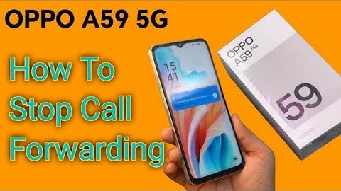 how to remove call forwarding in oppo, how to stop call forwarding in oppo