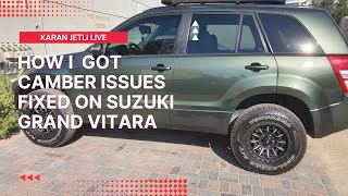 How to fix the camber issues after installing the lift kit on Suzuki Grand Vitara or any other SUV