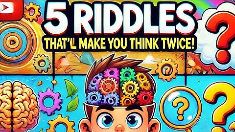 5 Riddles That’ll Make You Think Twice!