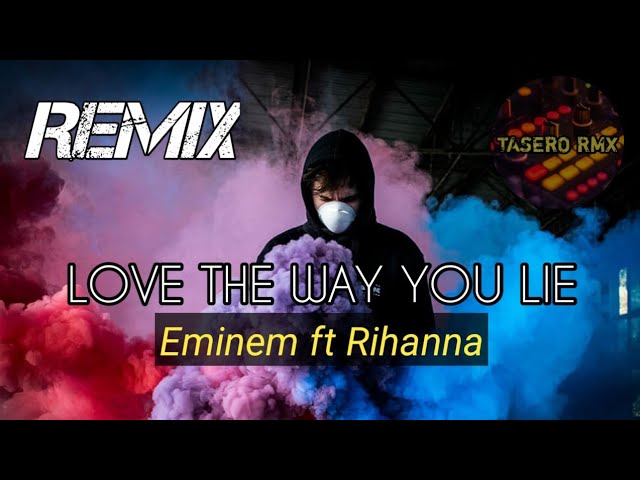 Eminem ft Rihanna - Love the way you lie | DJ Bigbass | Breakbeat terbaru | Remix lagu barat keren ✓ class=