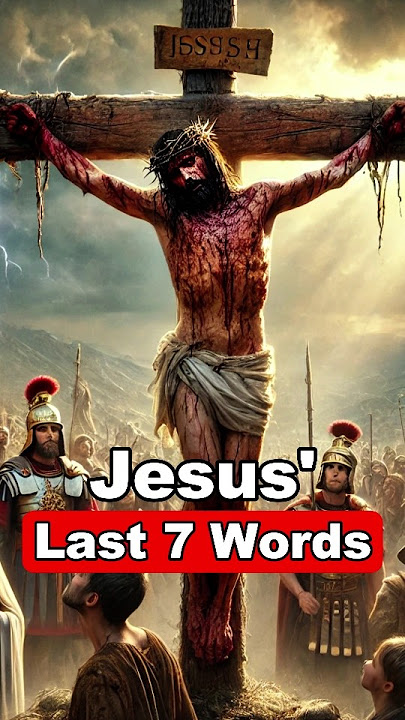 Download lagu The 7 LAST WORDS of Jesus on the CROSS