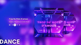 Rolipso, Nito Onna & Shiah Maisel - Trop De Mots D’amour Resimi