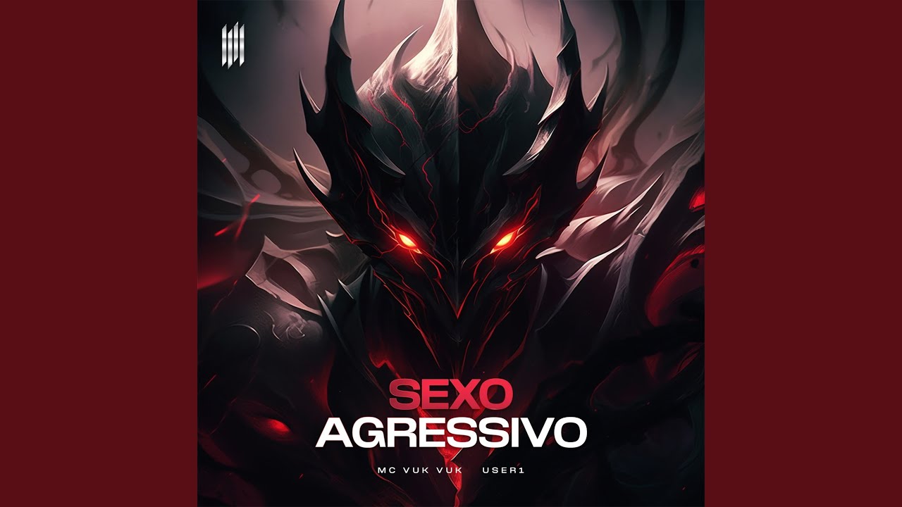 SEXO AGRESSIVO YouTube sexo-agressivo-youtube