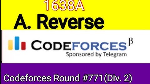1638A | A. Reverse | Codeforces Round #771 (Div. 2 | cpp | bangla tutorial | c++ | codechef |