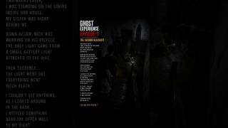 Ghost Experience Episode 6 The Second Blackout #ghoststories  #Real  #truelifestory #ghost  #Reality